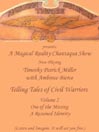 Telling Tales of Civil Warriors, Volume 2
